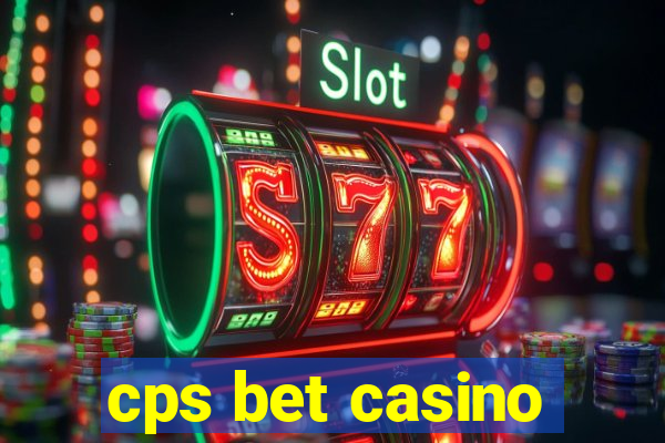 cps bet casino